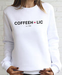 Coffeeholic Crew Neck Sweatshirt